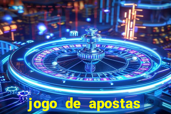 jogo de apostas para menor de 18